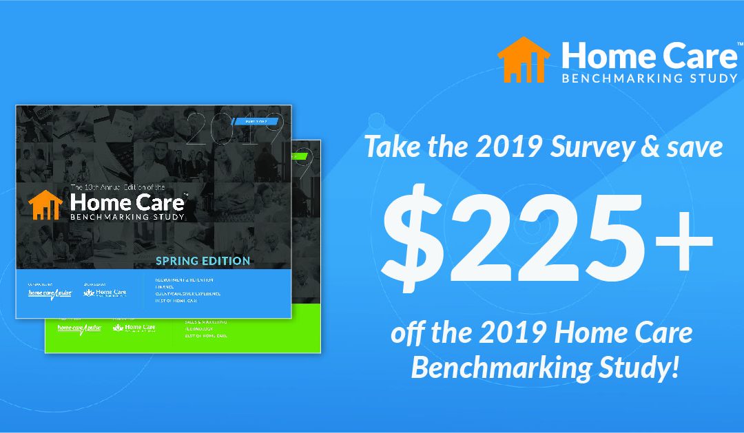 The 2019 Home Care Benchmarking Study Marks 10th Anniversary; Will Include Two Editions This Year