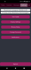 Screenshot of Rosemark System home care management Caregiver Mobile App Setting screen showing options for User Guide, Display Settings, Privacy Policy, Change Password, and Notificatinos