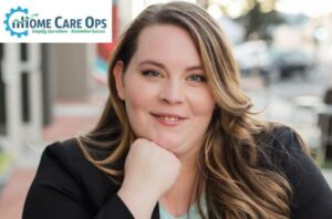 image of Jessica Nobels, Co-Founder of Home Care Ops