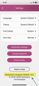 The home screen of the Rosemark Caregiver App, showing users where to find their system information and app version